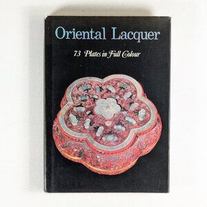Oriental Lacquer by Oscar Luzzato-Bilitz hardcover vintage reference study book